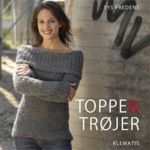 Toppe og trøjer - Bog af Sys Fredens
