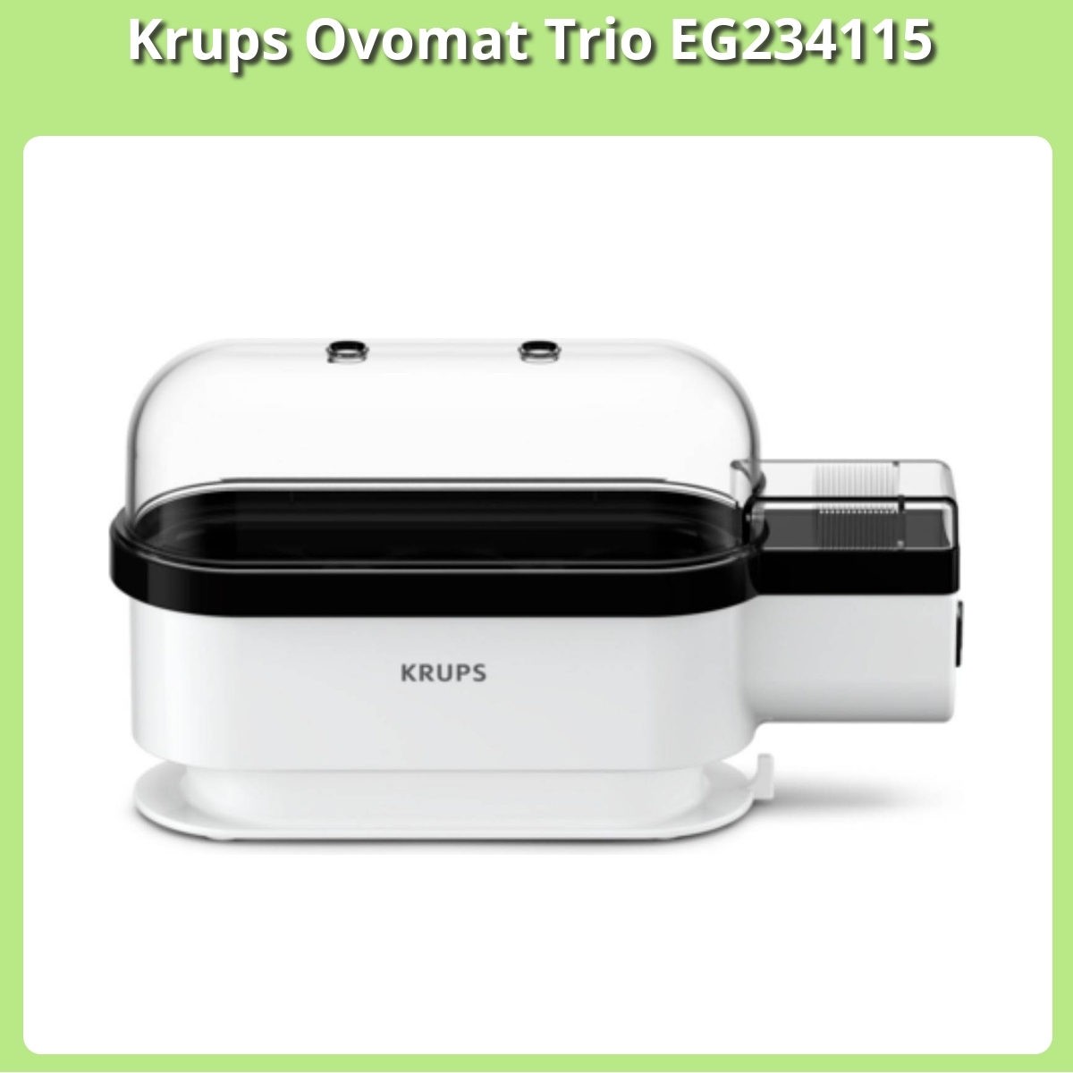 Anmeldelse af Krups Ovomat Trio EG234115