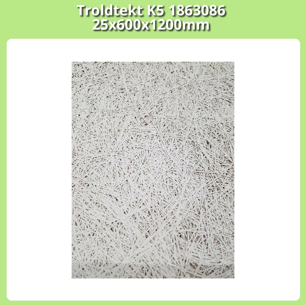 Anmeldelse af Troldtekt K5 1863086 25x600x1200mm