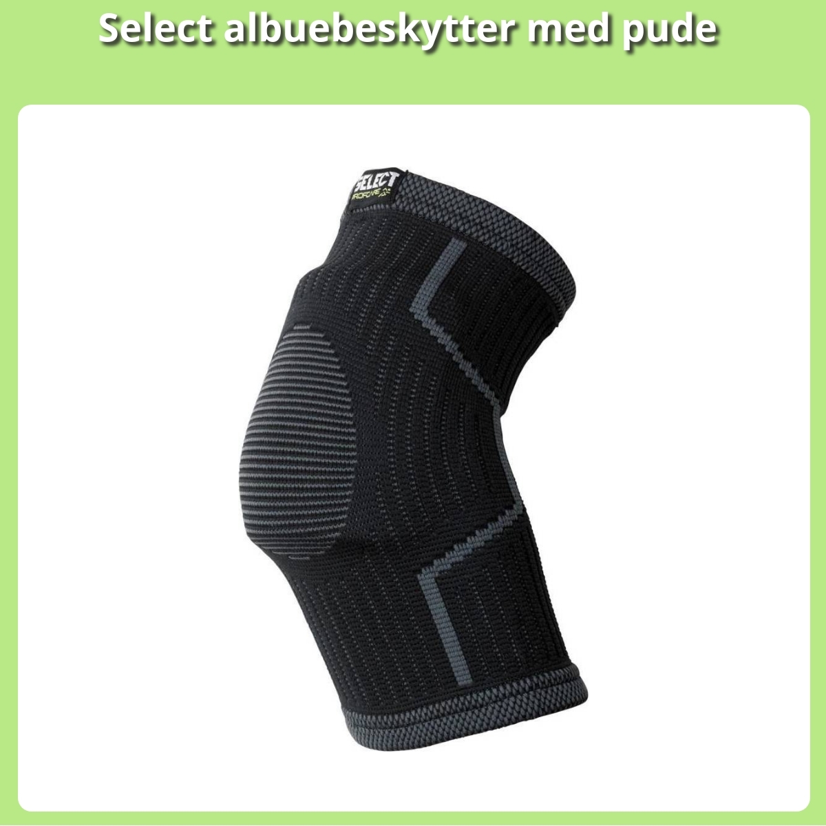 Anmeldelse af Select albuebeskytter med pude