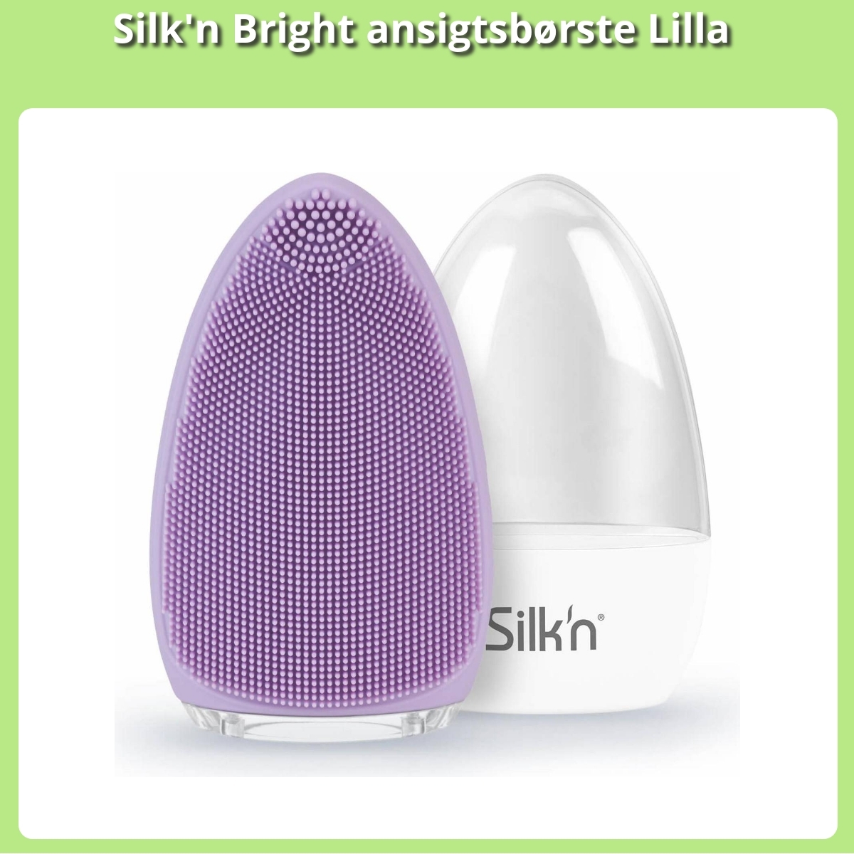 Anmeldelse af Silk'n Bright ansigtsbørste Lilla