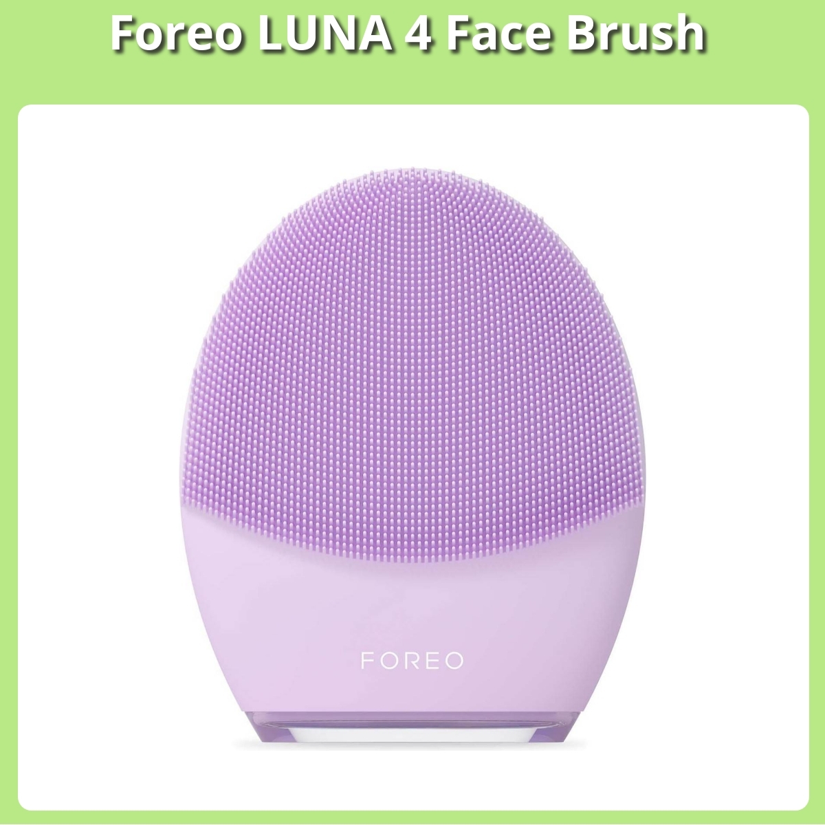 Anmeldelse af Foreo LUNA 4 Face Brush