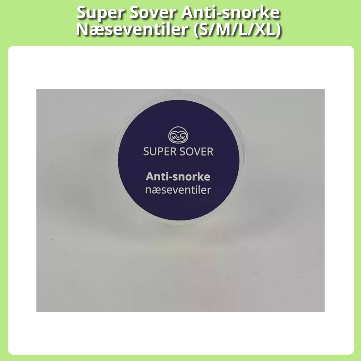 Anmeldelse af Super Sover Anti-snorke Næseventiler (S/M/L/XL)