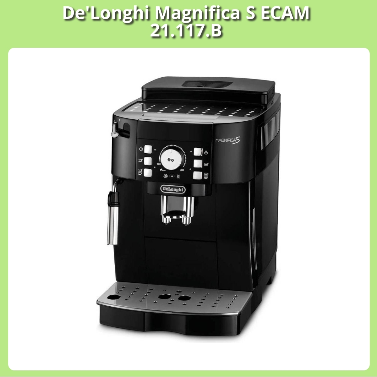 Anmeldelse af De'Longhi Magnifica S ECAM 21.117.B