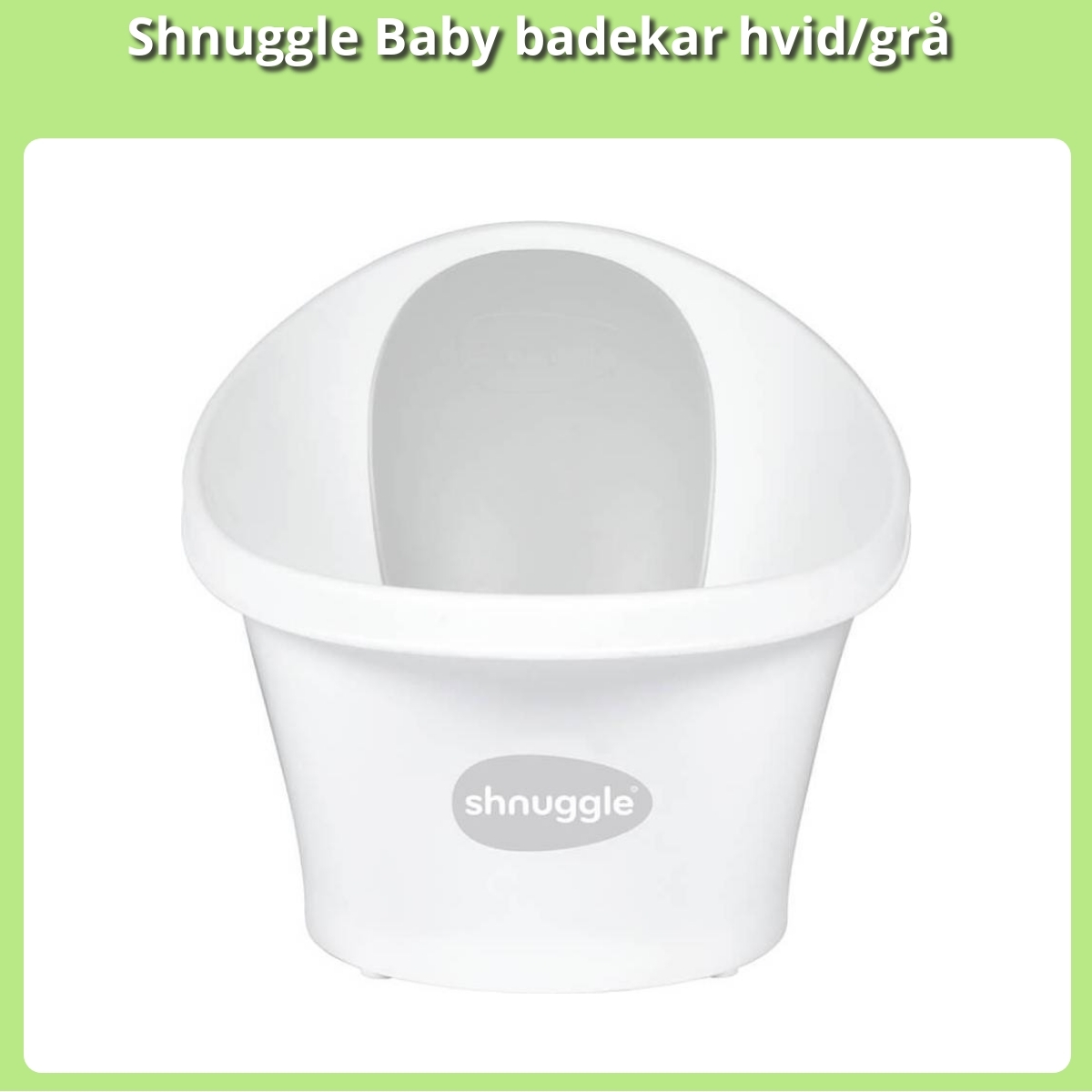 Anmeldelse af Shnuggle Baby badekar hvid/grå