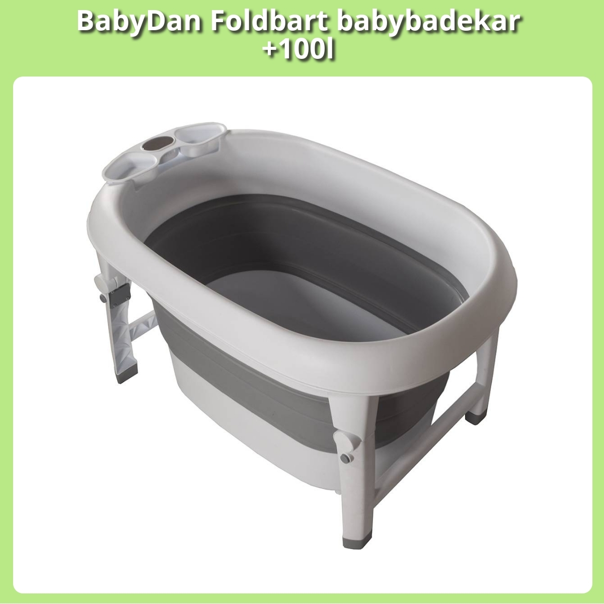 Anmeldelse af BabyDan Foldbart babybadekar +100l