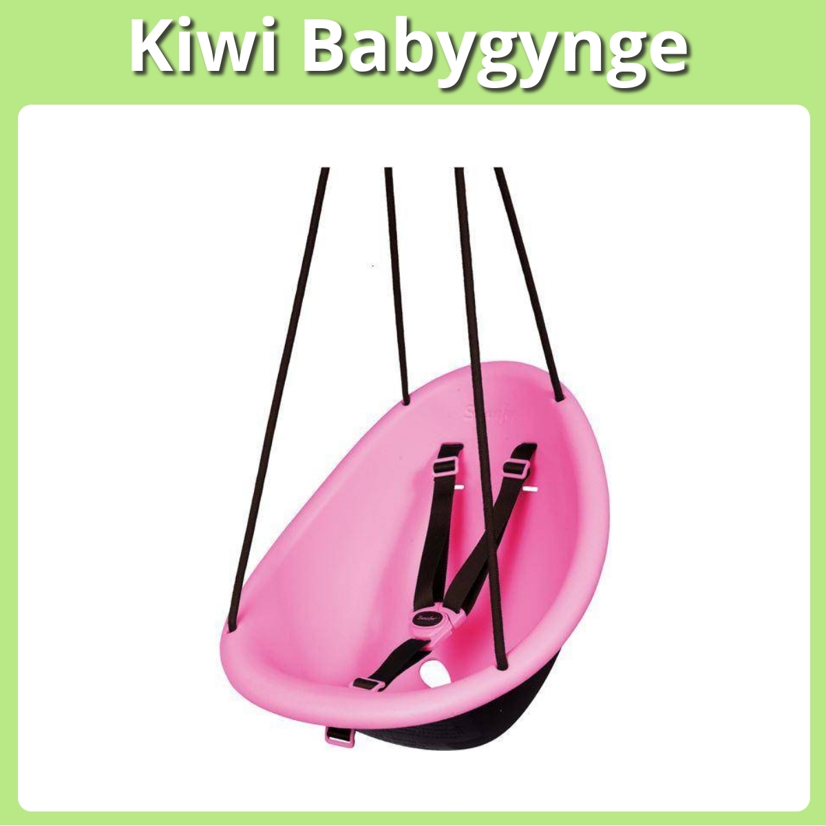 Anmeldelse af Kiwi Babygynge