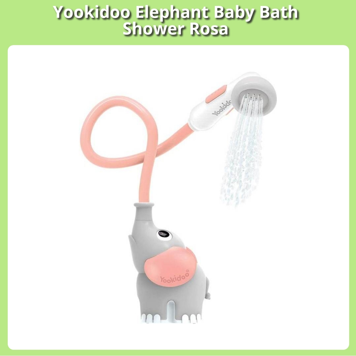 Anmeldelse af Yookidoo Elephant Baby Bath Shower Rosa