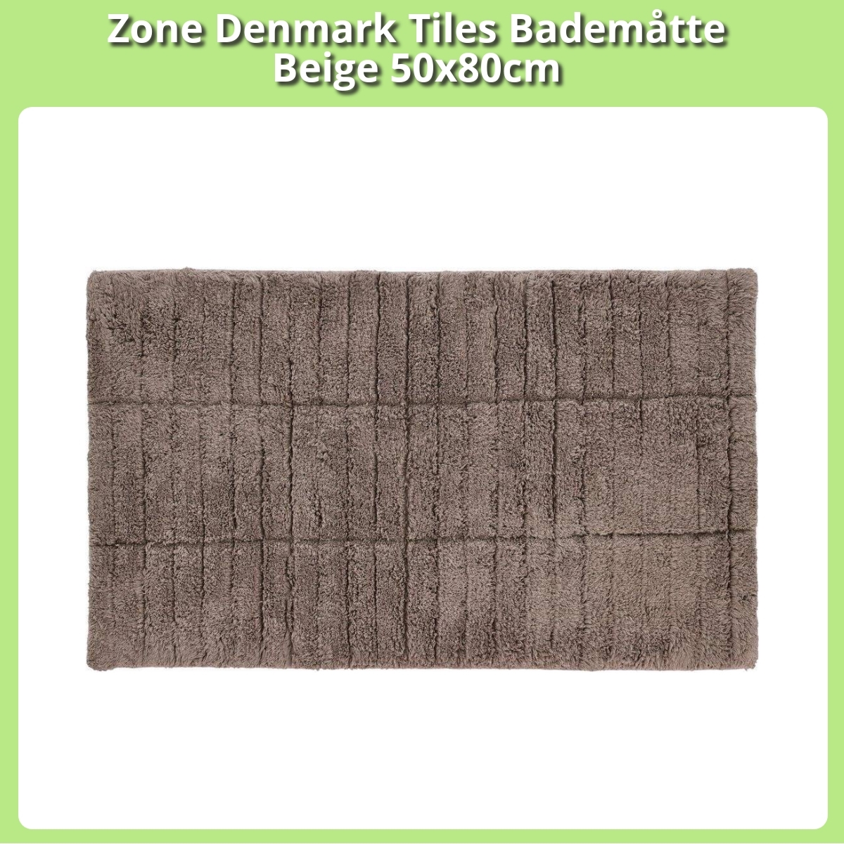 Anmeldelse af Zone Denmark Tiles Bademåtte Beige 50x80cm
