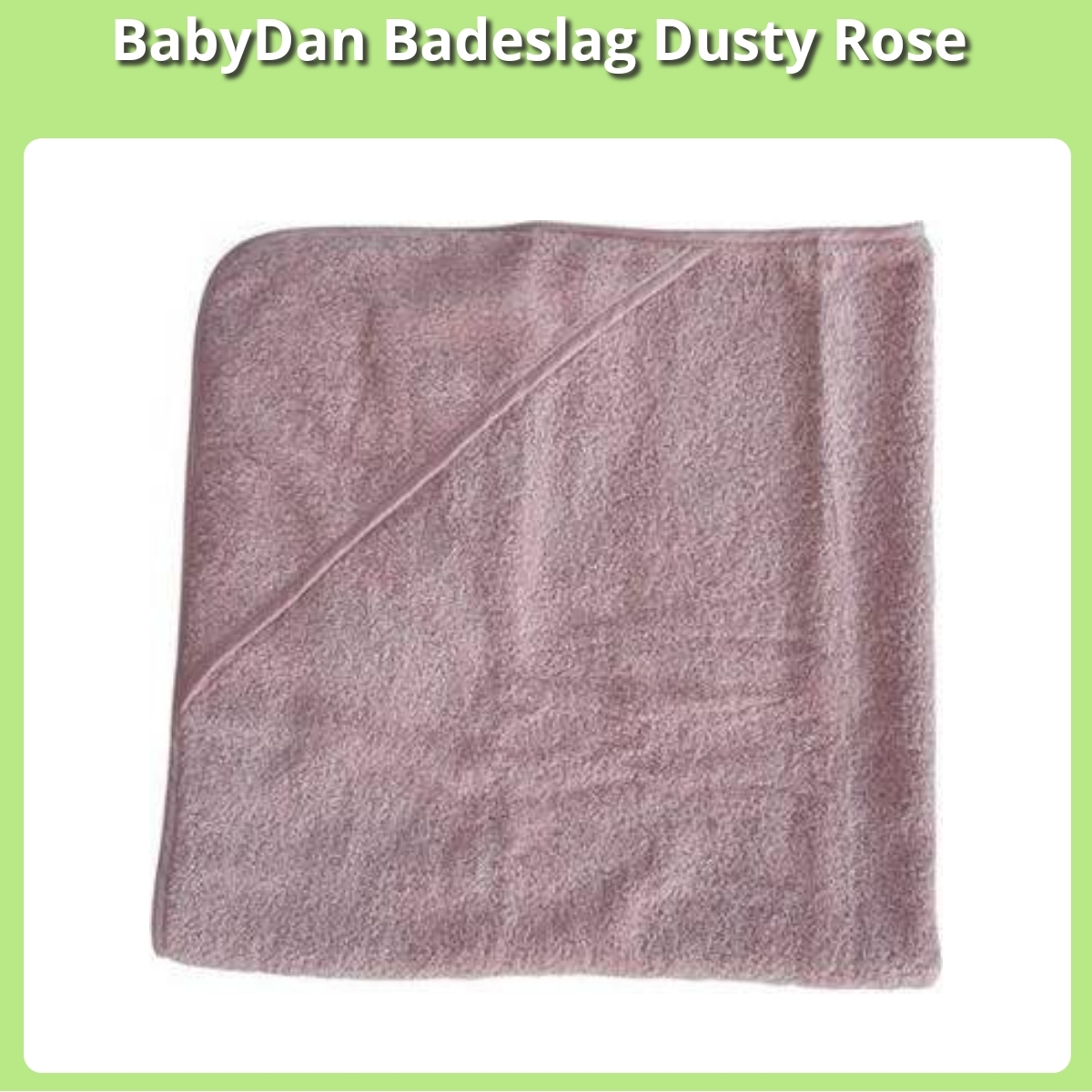 Anmeldelse af BabyDan Badeslag Dusty Rose