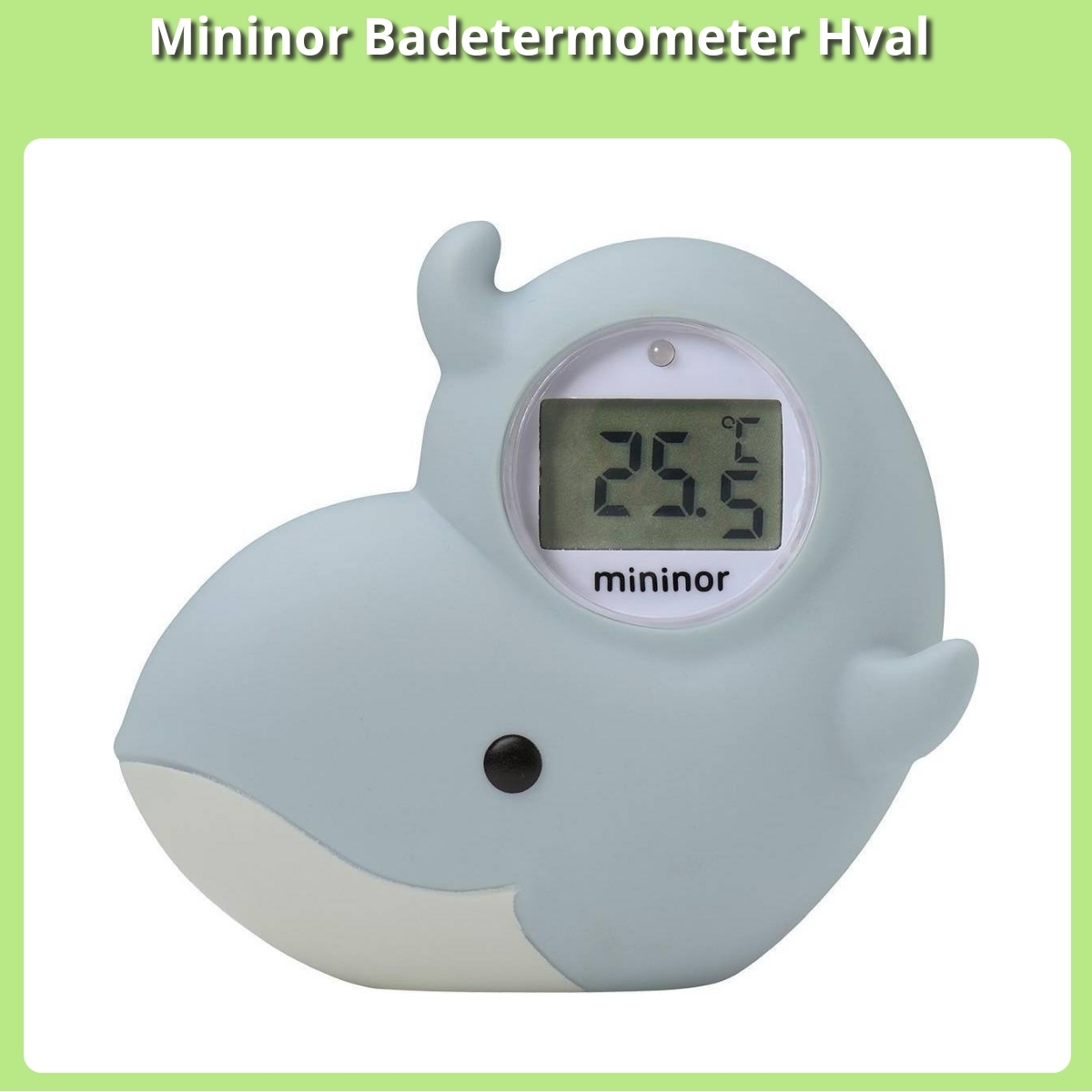 Anmeldelse af Mininor Badetermometer Hval