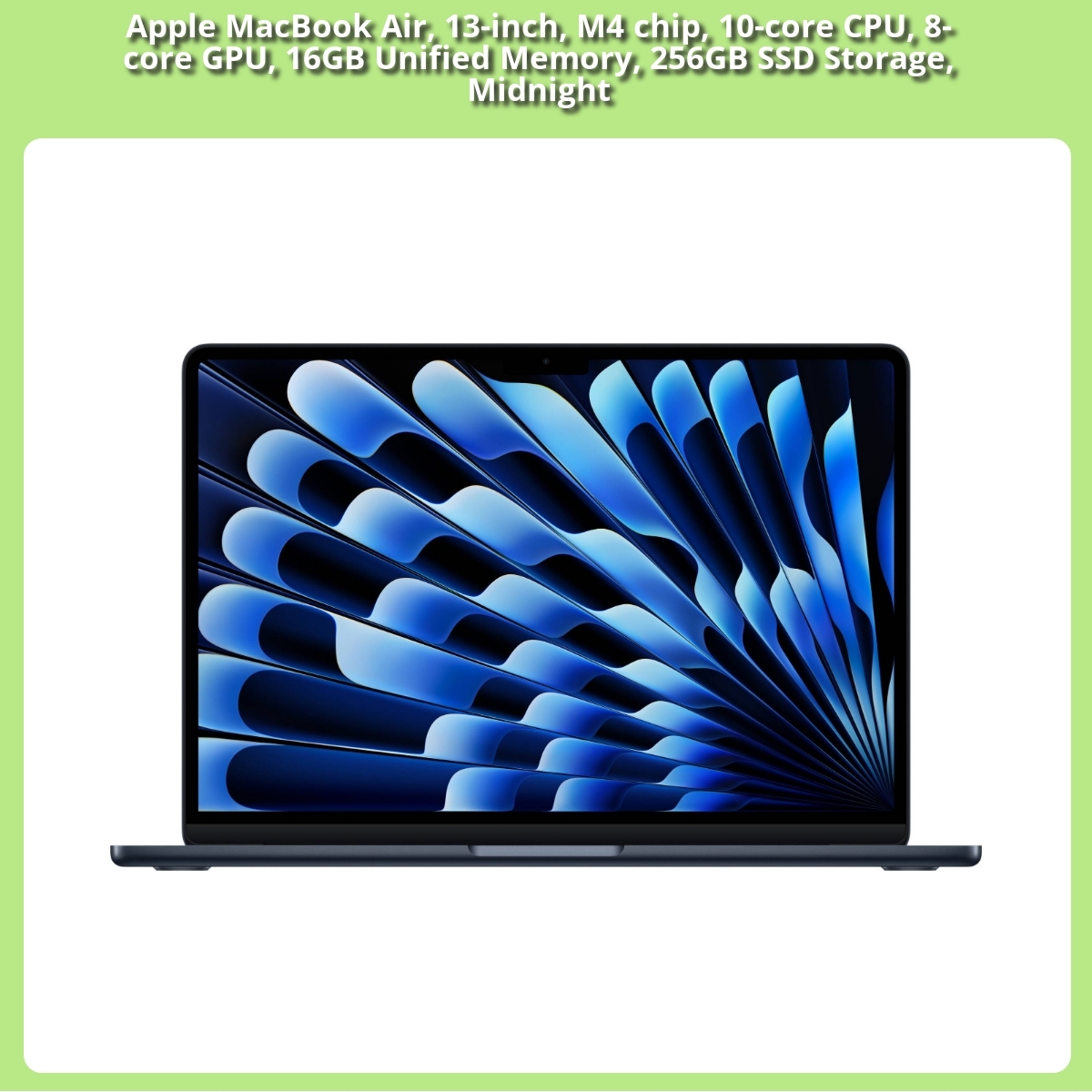 Anmeldelse af Apple MacBook Air, 13-inch, M4 chip, 10-core CPU, 8-core GPU, 16GB Unified Memory, 256GB SSD Storage, Midnight