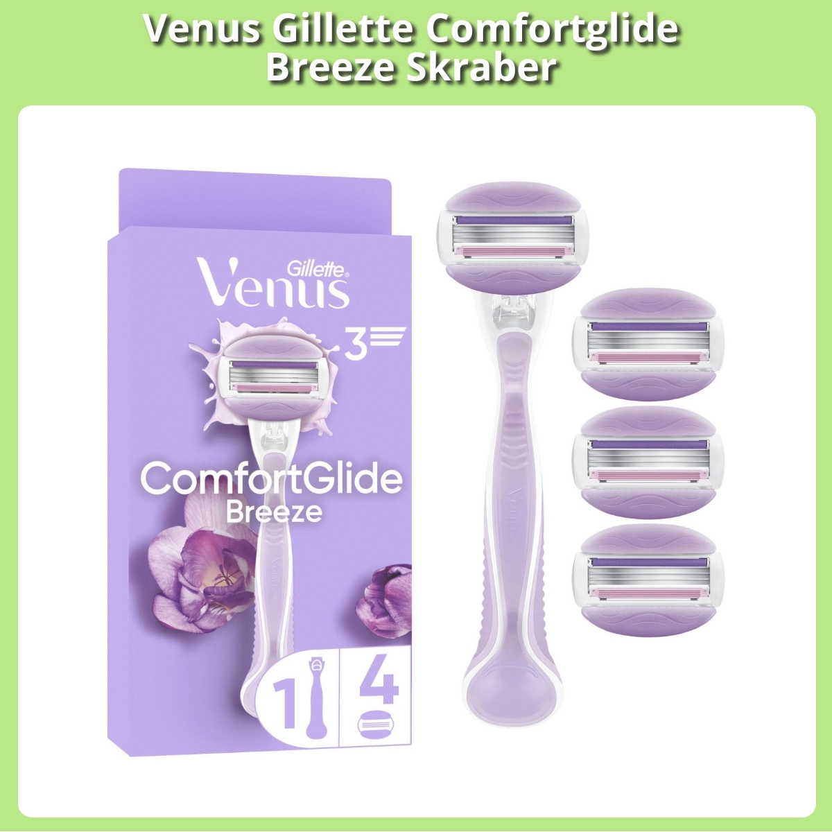 Anmeldelse af Venus Gillette Comfortglide Breeze Skraber