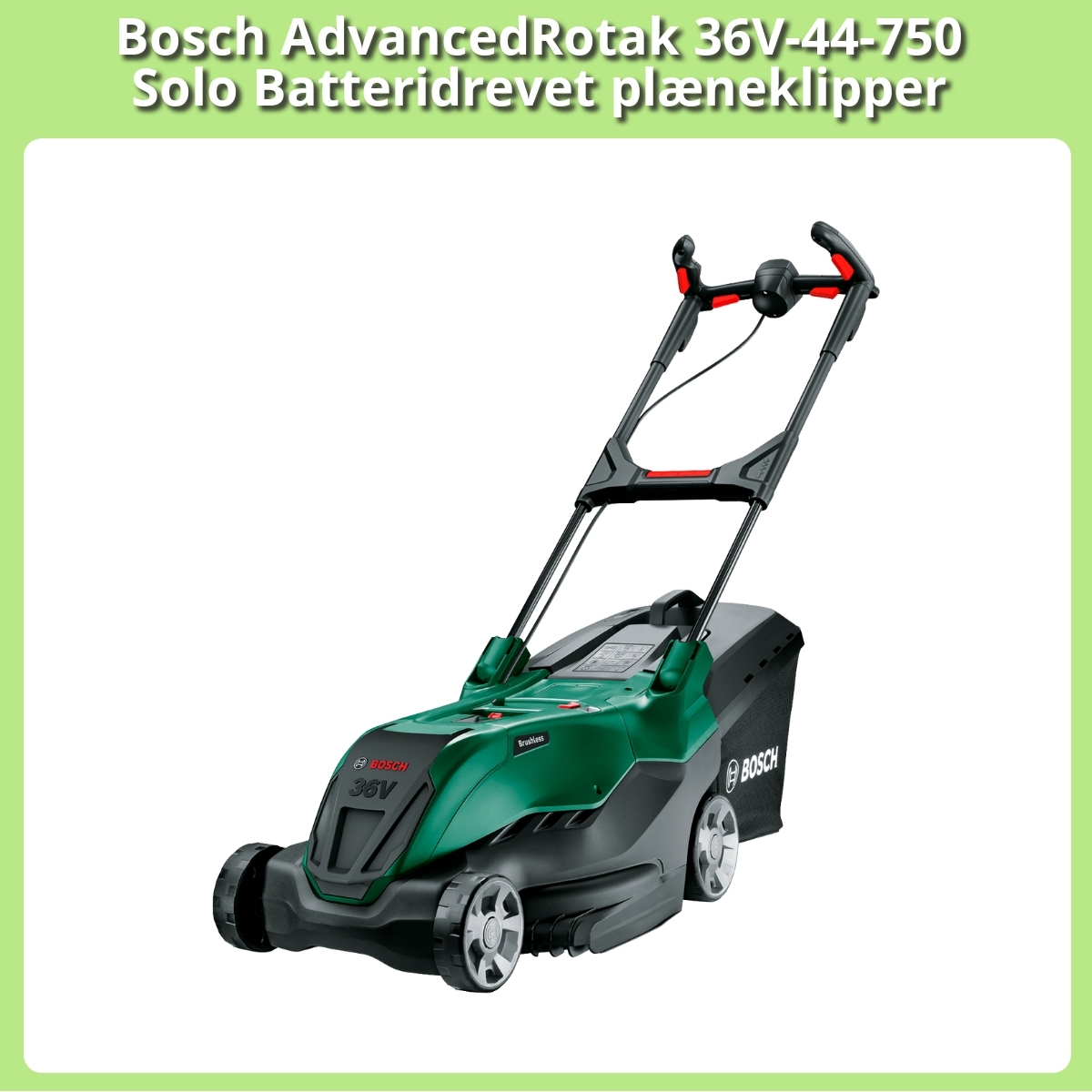 Anmeldelse af Bosch AdvancedRotak 36V-44-750 Solo Batteridrevet plæneklipper