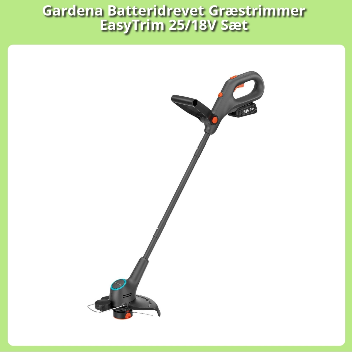 Anmeldelse af Gardena Batteridrevet Græstrimmer EasyTrim 25/18V Sæt