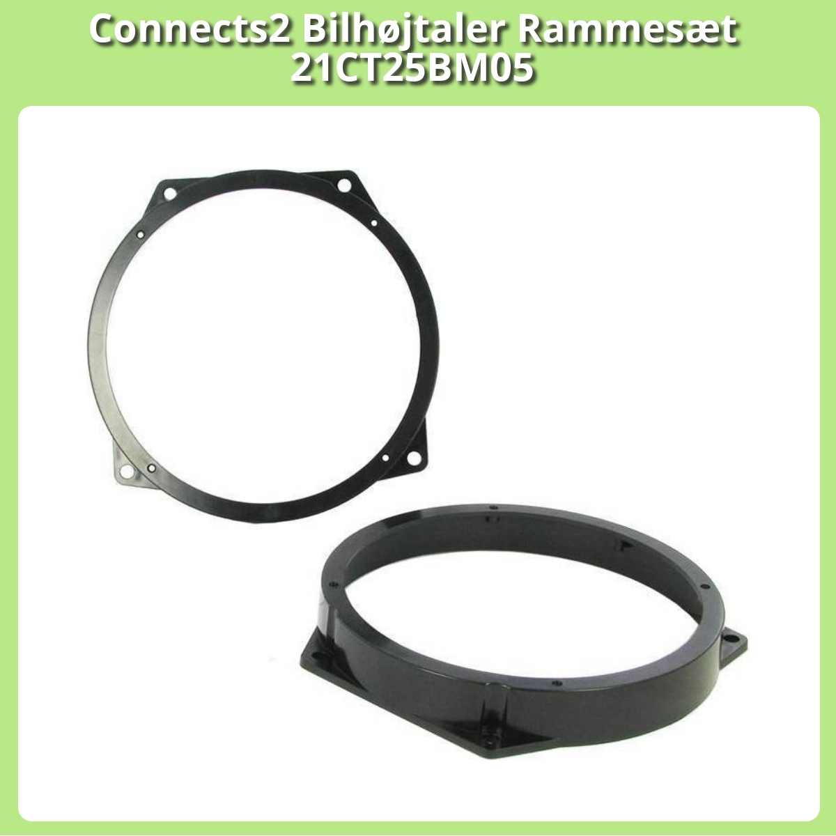 Anmeldelse af Connects2 Bilhøjtaler Rammesæt 21CT25BM05