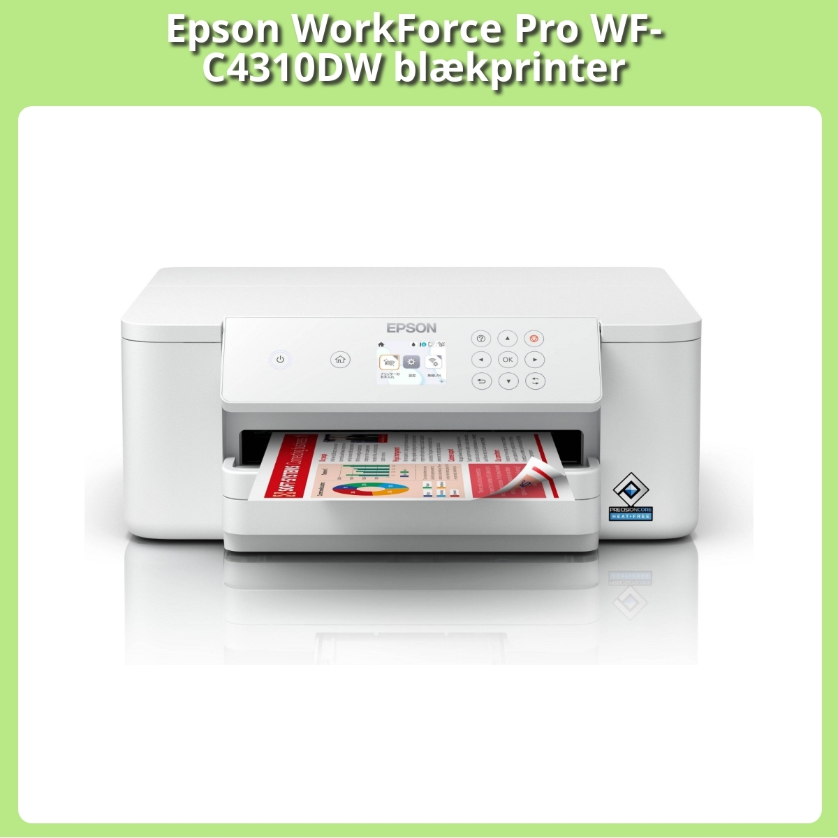 Anmeldelse af Epson WorkForce Pro WF-C4310DW blækprinter
