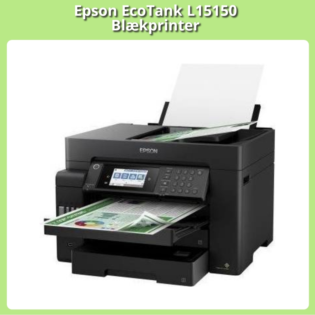Anmeldelse af Epson EcoTank L15150 Blækprinter