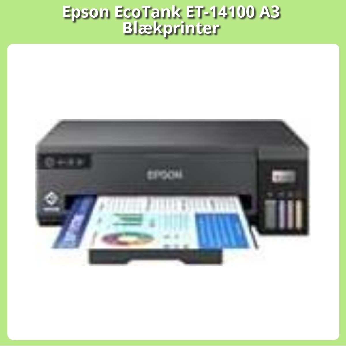 Anmeldelse af Epson EcoTank ET-14100 A3 Blækprinter