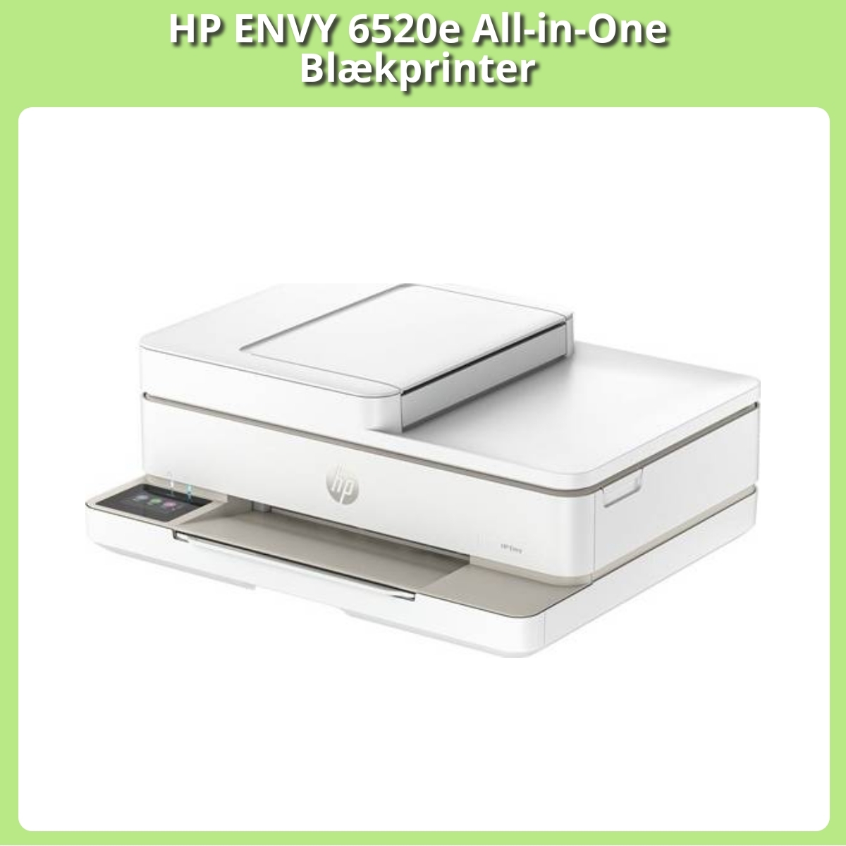 Anmeldelse af HP ENVY 6520e All-in-One Blækprinter