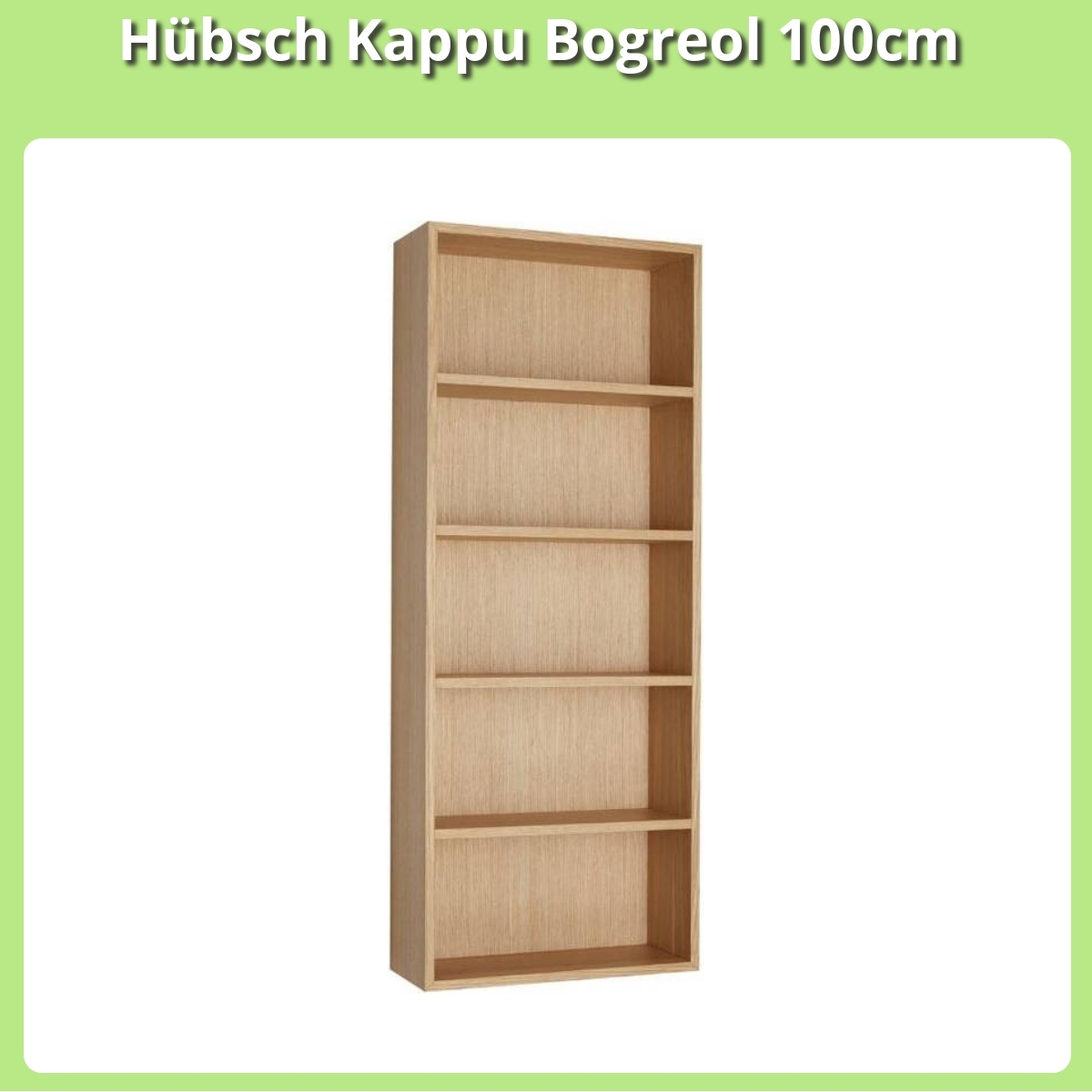 Anmeldelse af Hübsch Kappu Bogreol 100cm