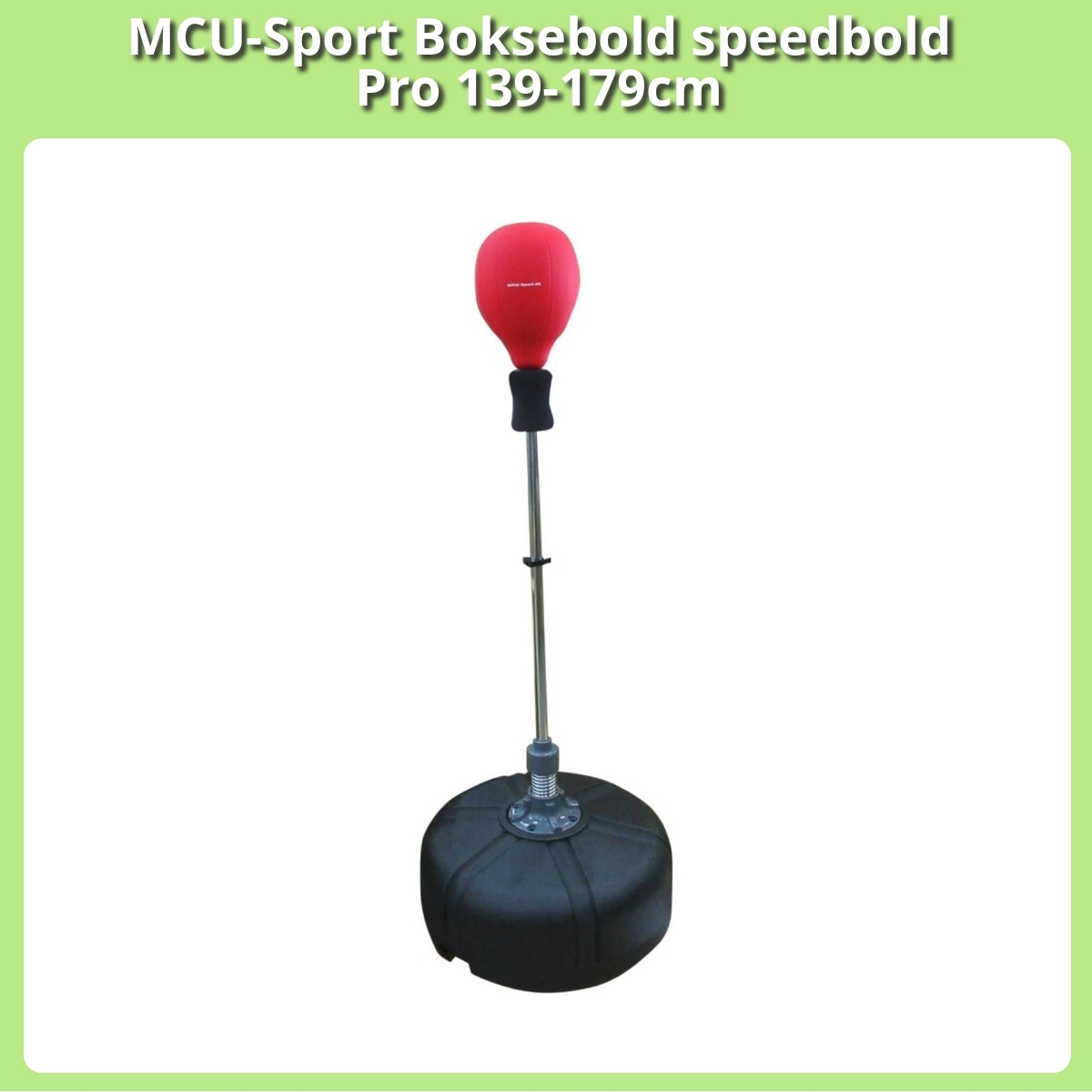 Anmeldelse af MCU-Sport Boksebold speedbold Pro 139-179cm