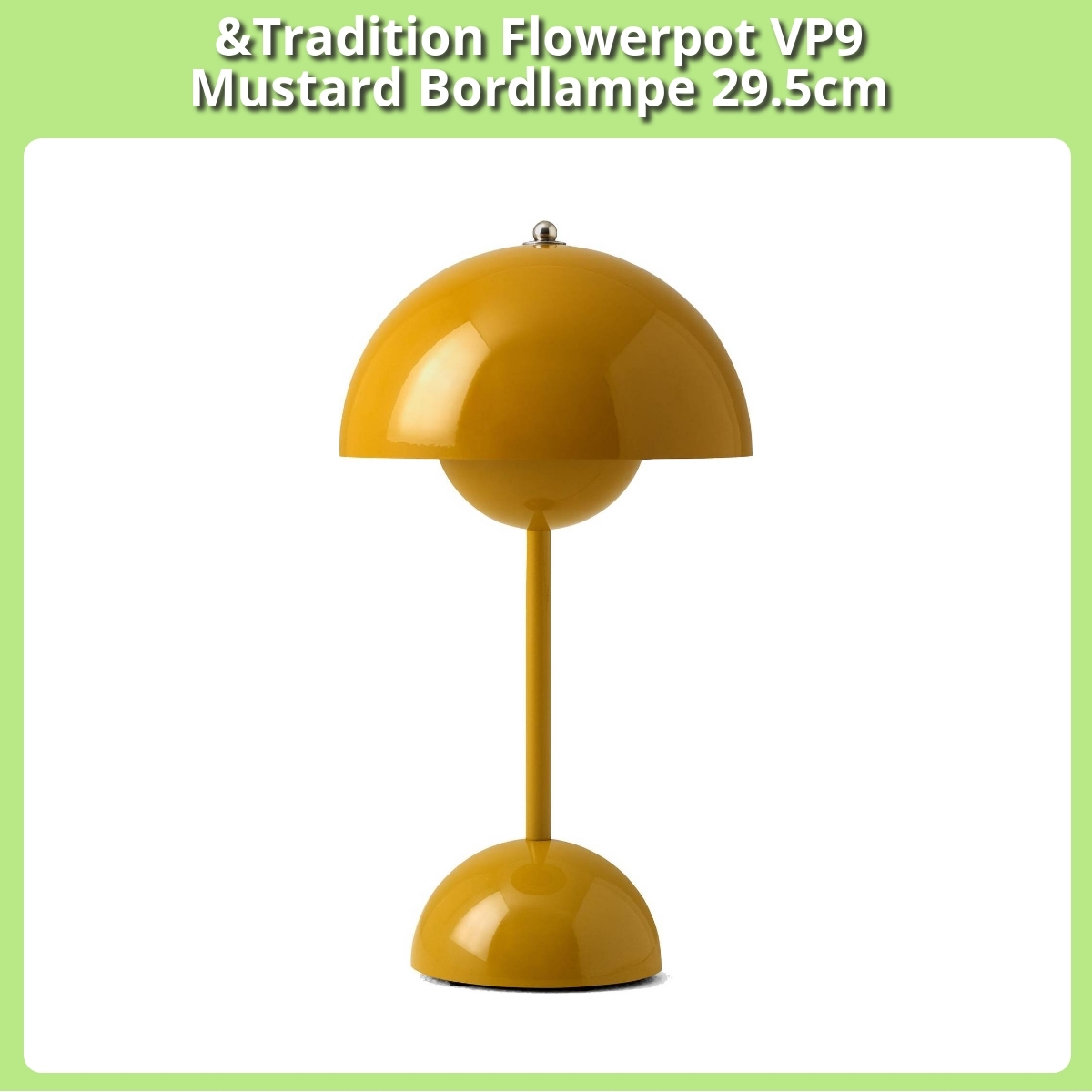Anmeldelse af &Tradition Flowerpot VP9 Mustard Bordlampe 29.5cm