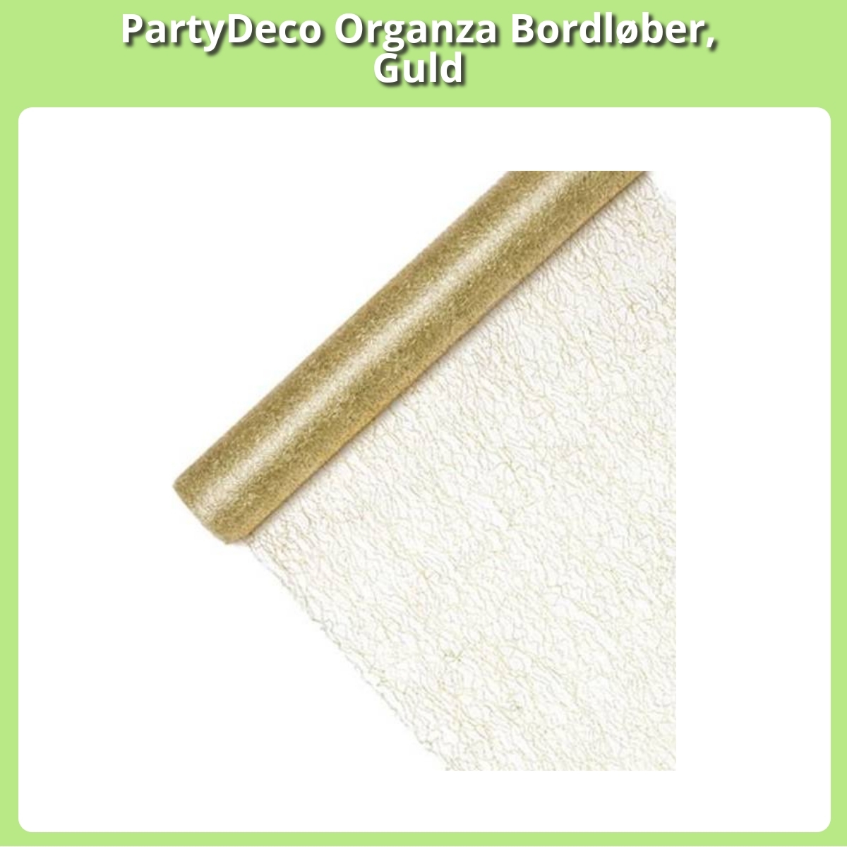 Anmeldelse af PartyDeco Organza Bordløber, Guld