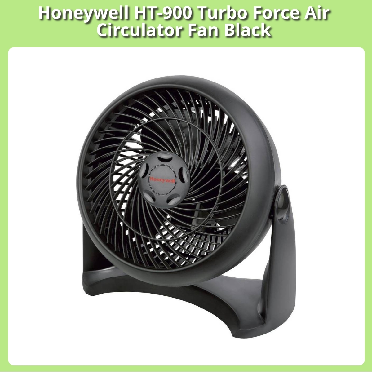 Anmeldelse af Honeywell HT-900 Turbo Force Air Circulator Fan Black