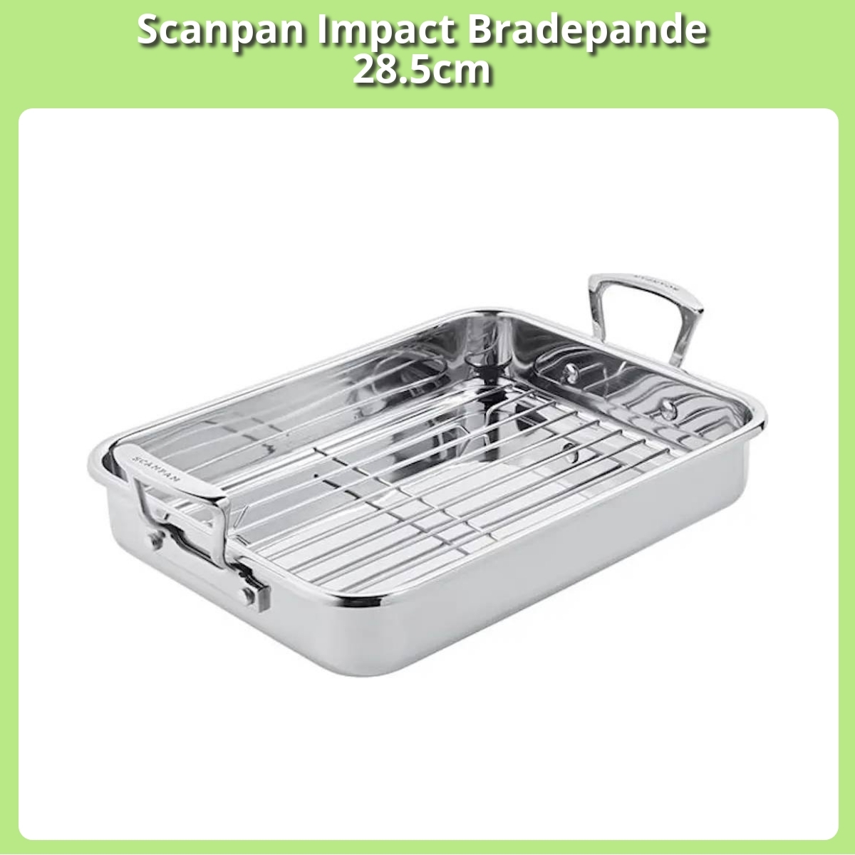 Anmeldelse af Scanpan Impact Bradepande 28.5cm