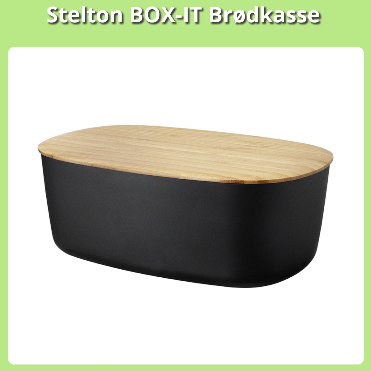 Anmeldelse af Stelton BOX-IT Brødkasse