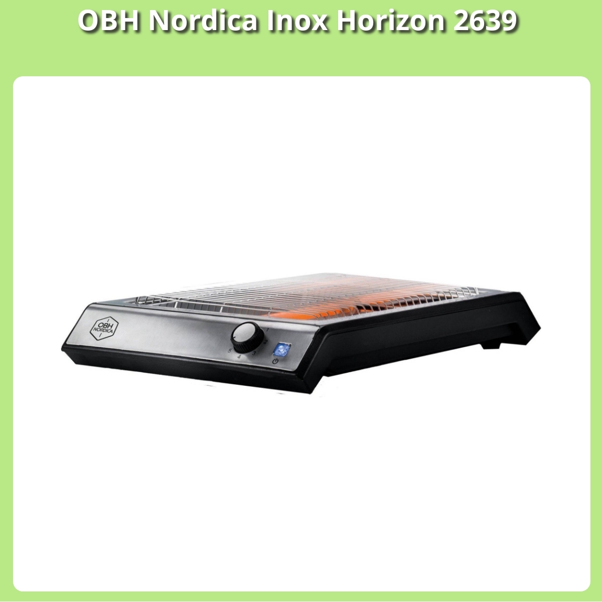 Anmeldelse af OBH Nordica Inox Horizon 2639