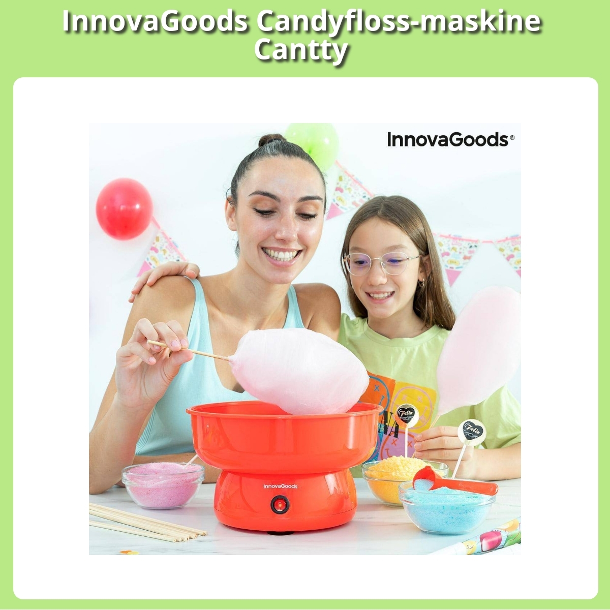 Anmeldelse af InnovaGoods Candyfloss-maskine Cantty