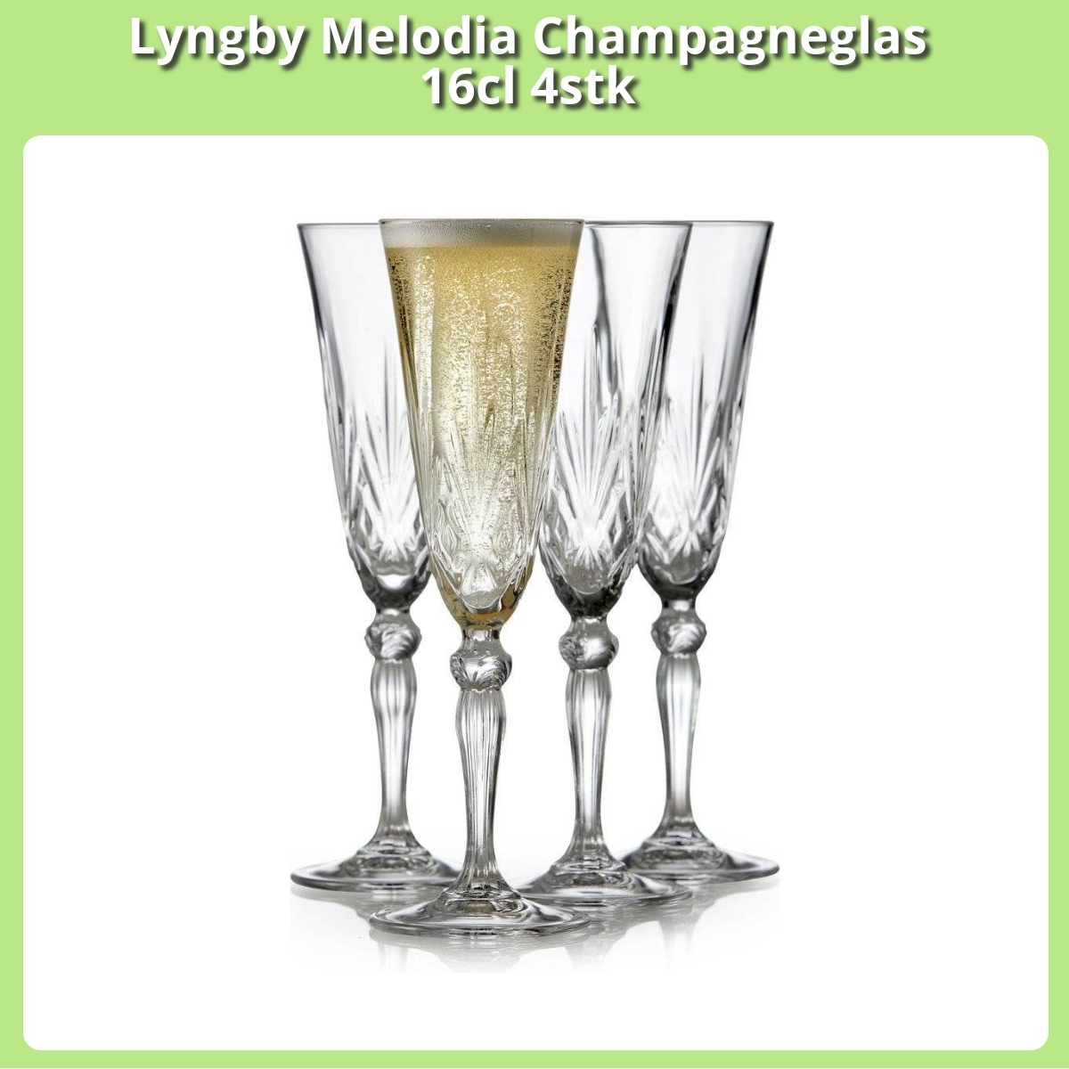 Anmeldelse af Lyngby Melodia Champagneglas 16cl 4stk