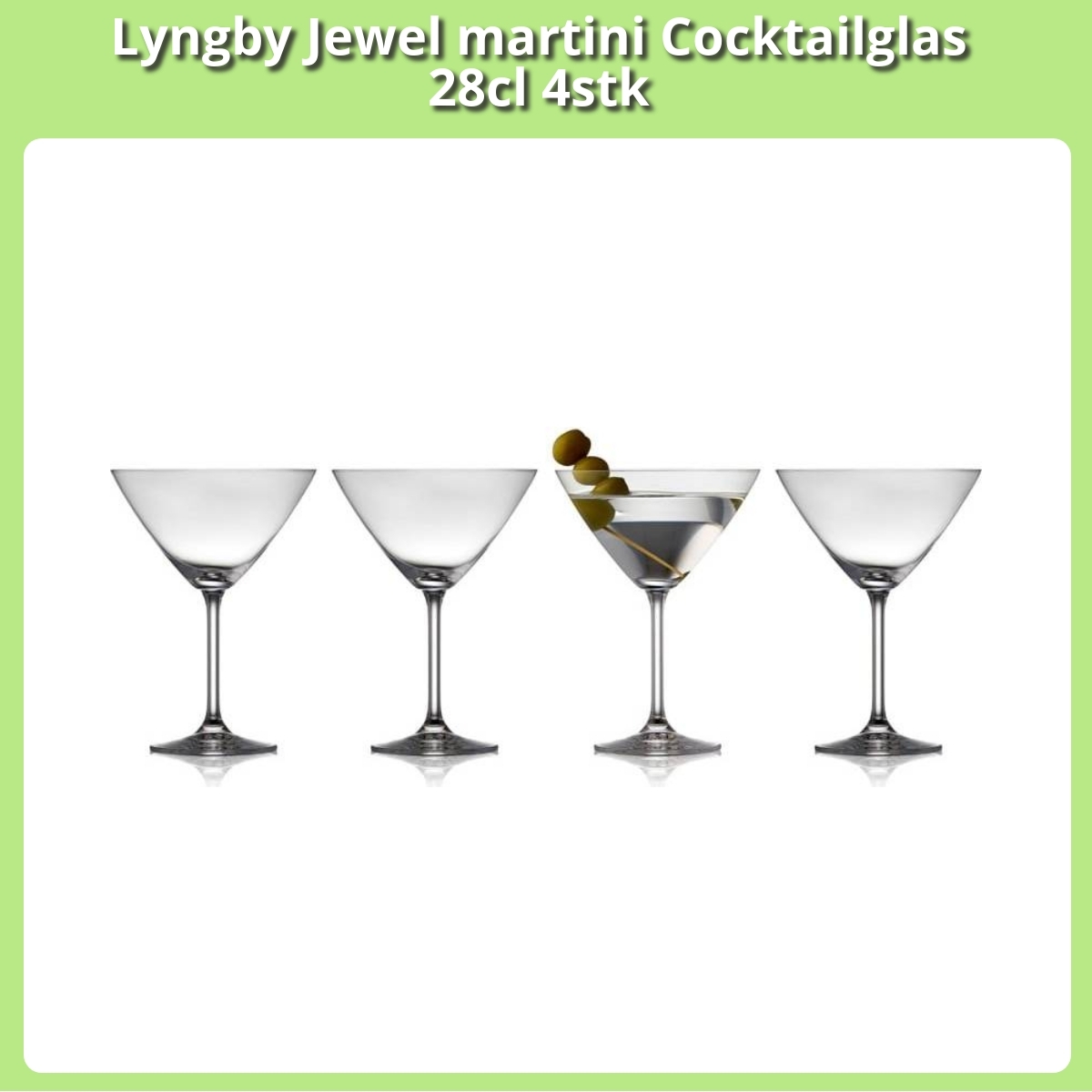 Anmeldelse af Lyngby Jewel martini Cocktailglas 28cl 4stk