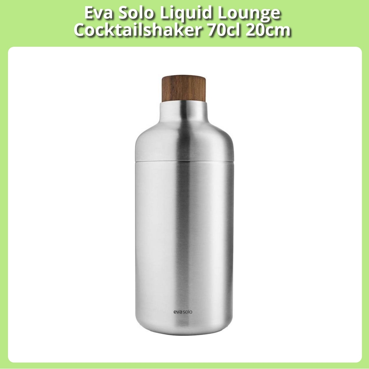 Anmeldelse af Eva Solo Liquid Lounge Cocktailshaker 70cl 20cm