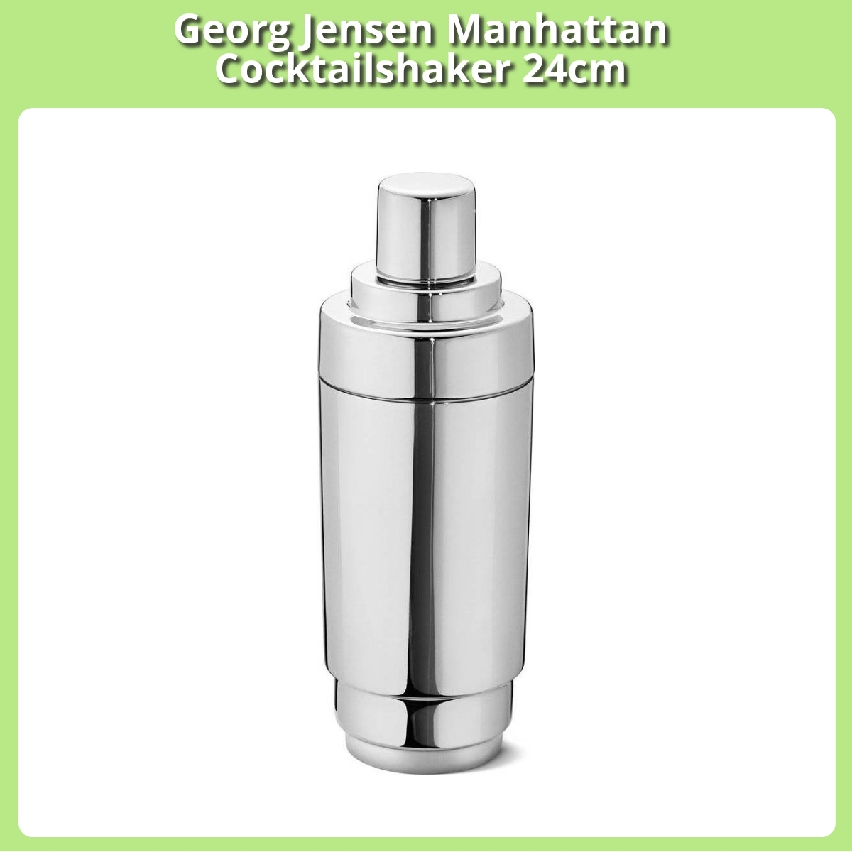 Anmeldelse af Georg Jensen Manhattan Cocktailshaker 24cm