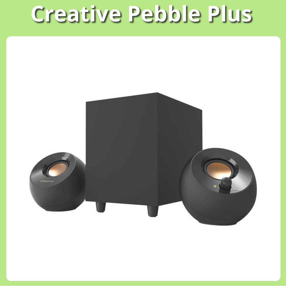 Anmeldelse af Creative Pebble Plus