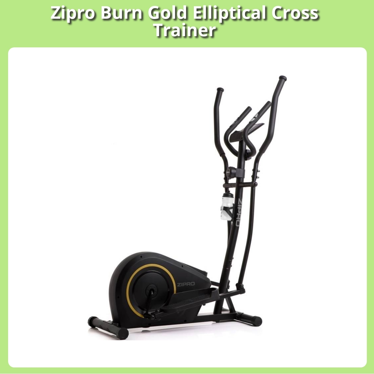 Anmeldelse af Zipro Burn Gold Elliptical Cross Trainer