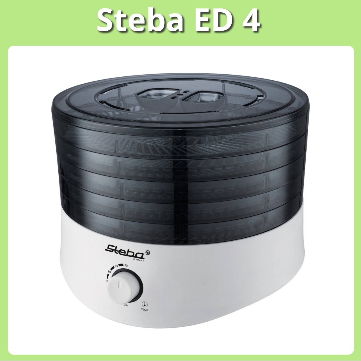 Anmeldelse af Steba ED 4