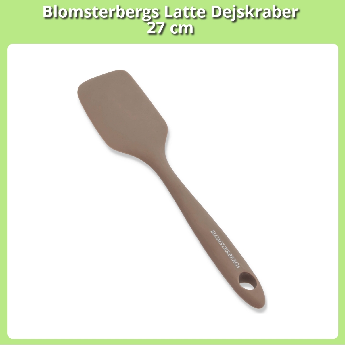Anmeldelse af Blomsterbergs Latte Dejskraber 27 cm