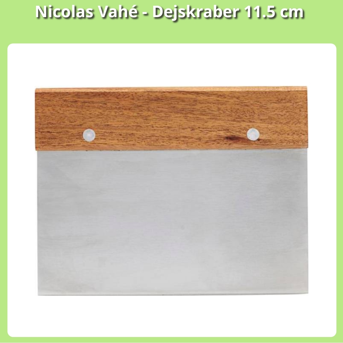 Anmeldelse af Nicolas Vahé - Dejskraber 11.5 cm