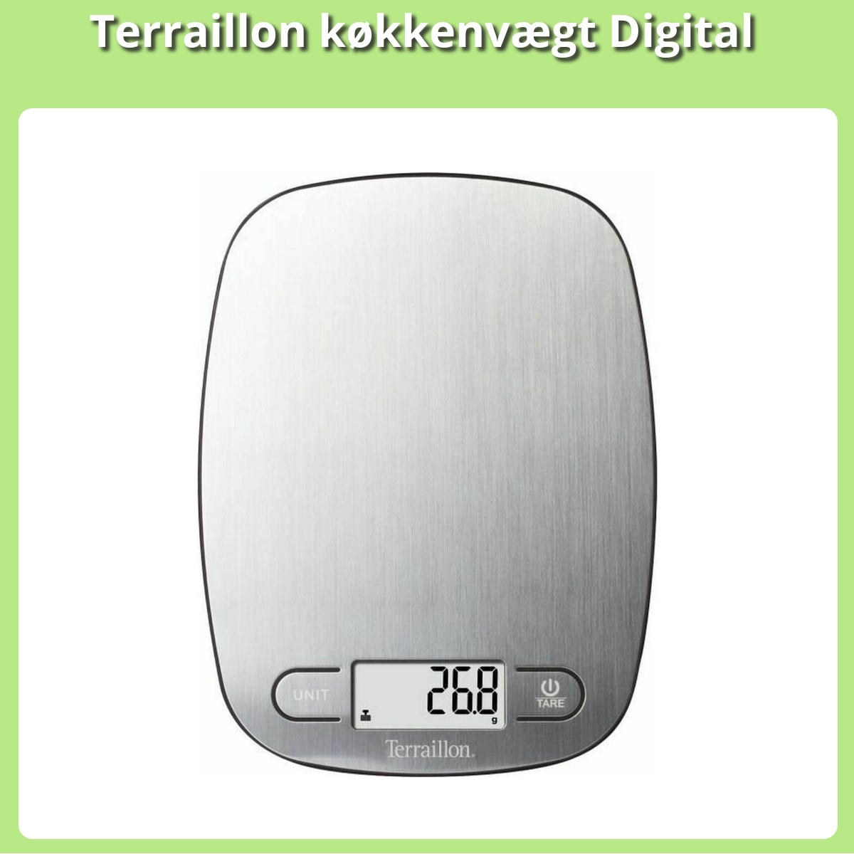 Anmeldelse af Terraillon køkkenvægt Digital