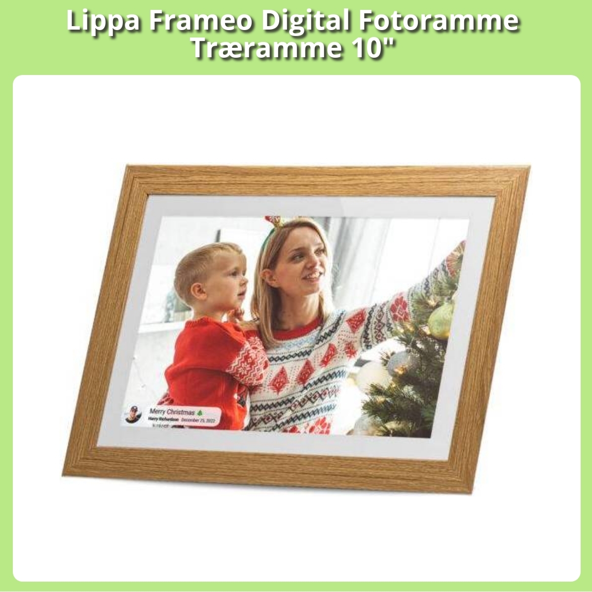 Anmeldelse af Lippa Frameo Digital Fotoramme Træramme 10