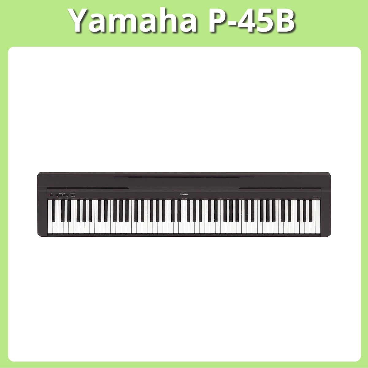 Anmeldelse af Yamaha P-45B