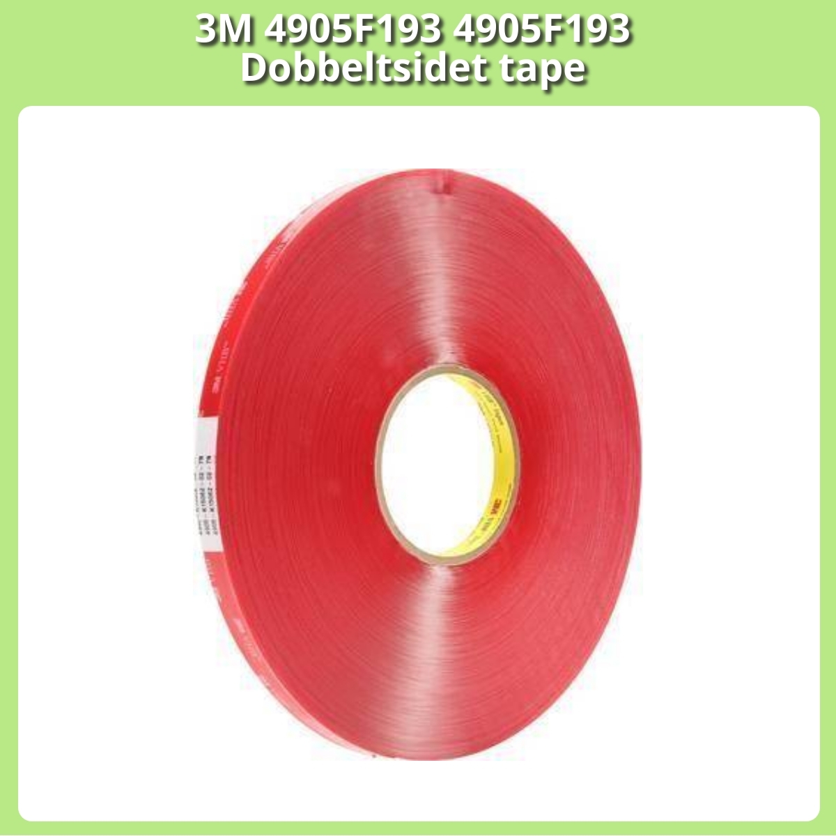 Anmeldelse af 3M 4905F193 4905F193 Dobbeltsidet tape