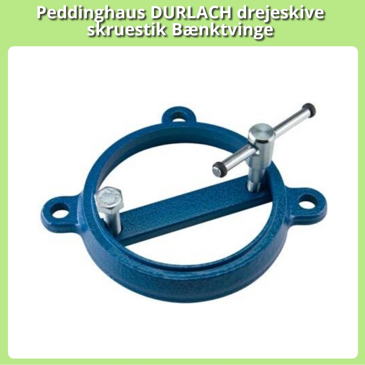 Anmeldelse af Peddinghaus DURLACH drejeskive skruestik Bænktvinge