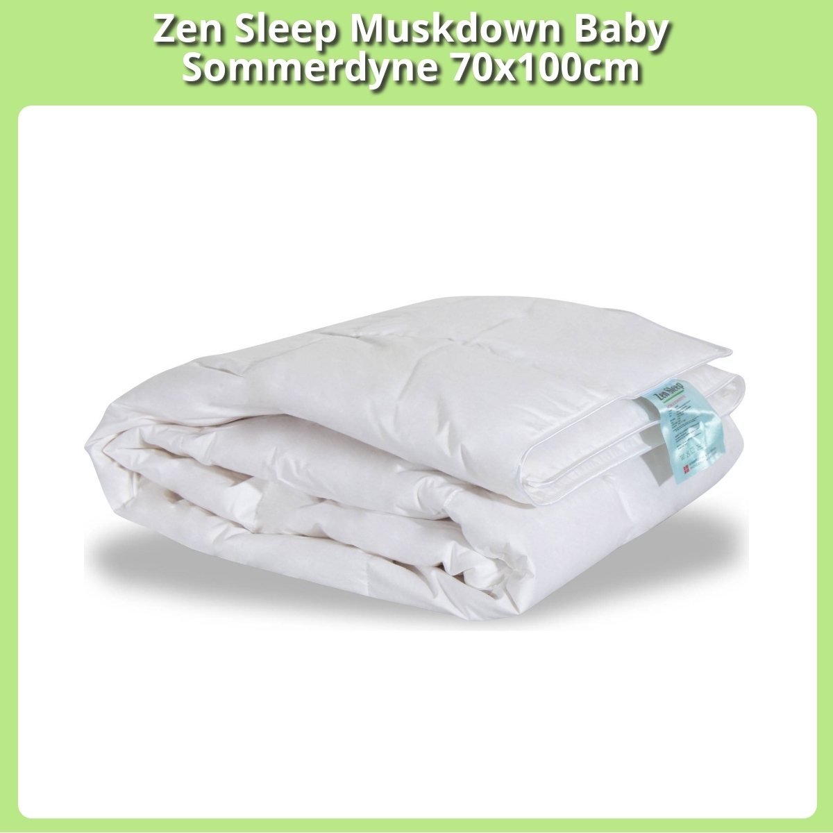 Anmeldelse af Zen Sleep Muskdown Baby Sommerdyne 70x100cm