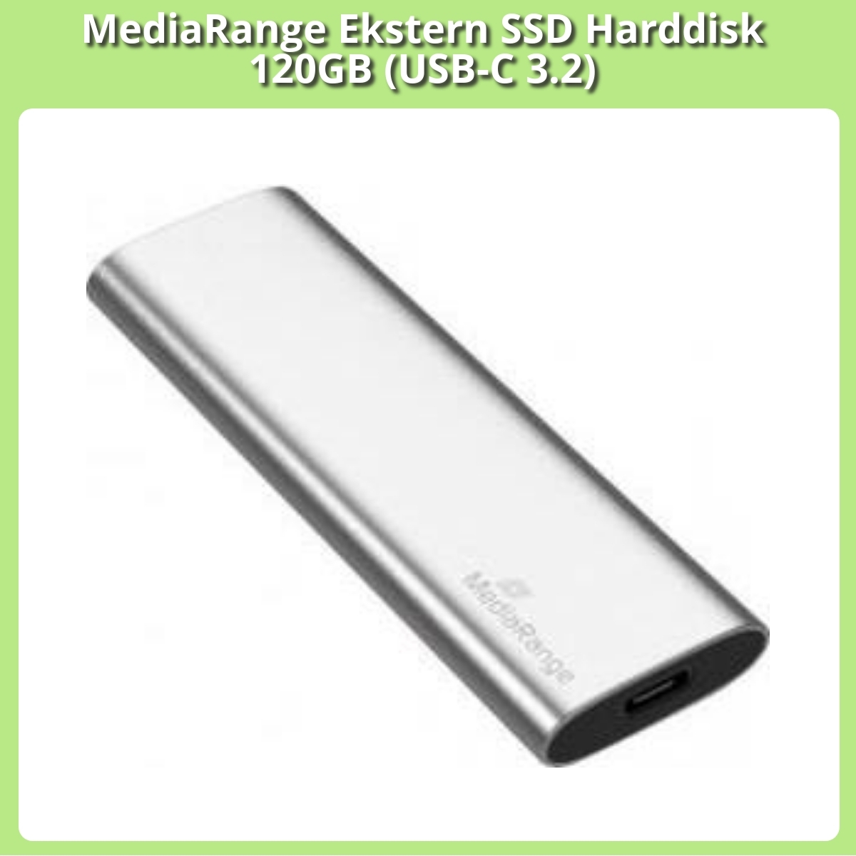 Anmeldelse af MediaRange Ekstern SSD Harddisk 120GB (USB-C 3.2)