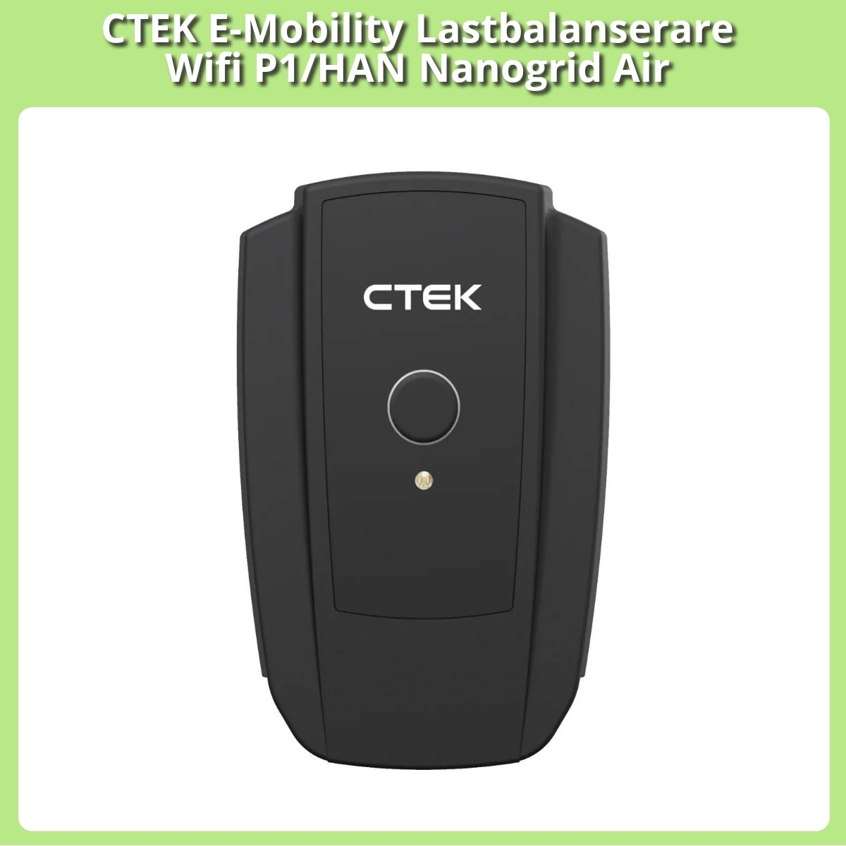 Anmeldelse af CTEK E-Mobility Lastbalanserare Wifi P1/HAN Nanogrid Air